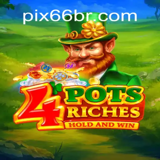 Descubra a Emoção de '4potsriches' - Um Jogo Inovador na Plataforma 66BR.COM