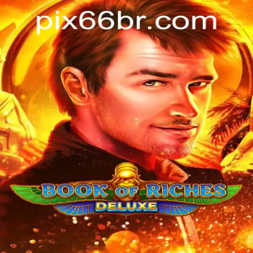 Book of Riches Deluxe: Uma Jornada de Aventura e Oportunidade no 66BR.COM