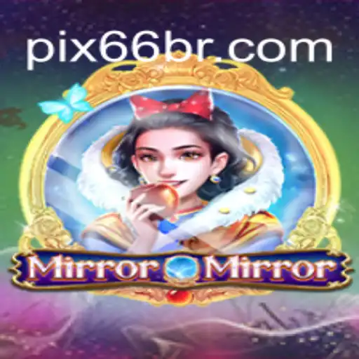 Descubra a Fascinante Experiência de Jogo com MirrorMirror