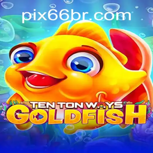 Explorando o Mundo de TenTonWaysGoldfish: Uma Jornada Lúdica